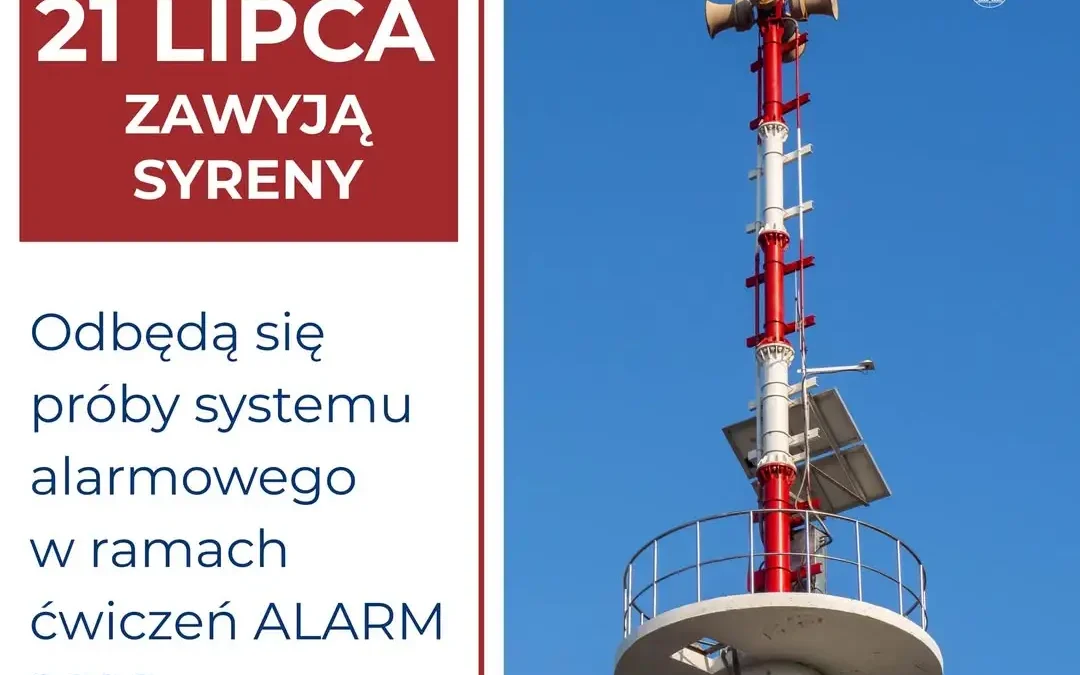 Wtorek 21 lipca: ogólnopolskie ćwiczenia syren alarmowych „ALARM-26”