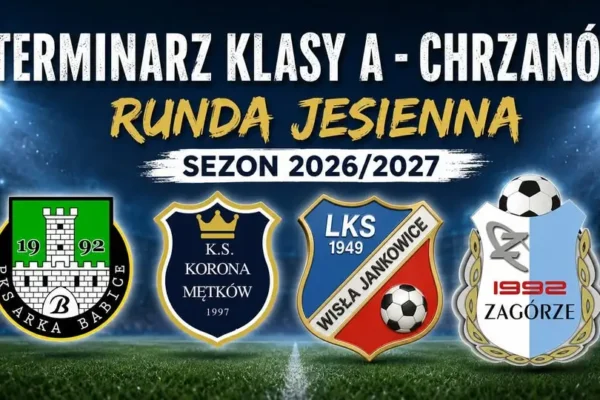 Derbowa jesień w Gminie Babice. Terminarz A-klasy na sezon 2026/2027