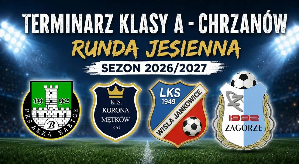 Derbowa jesień w Gminie Babice. Terminarz A-klasy na sezon 2026/2027