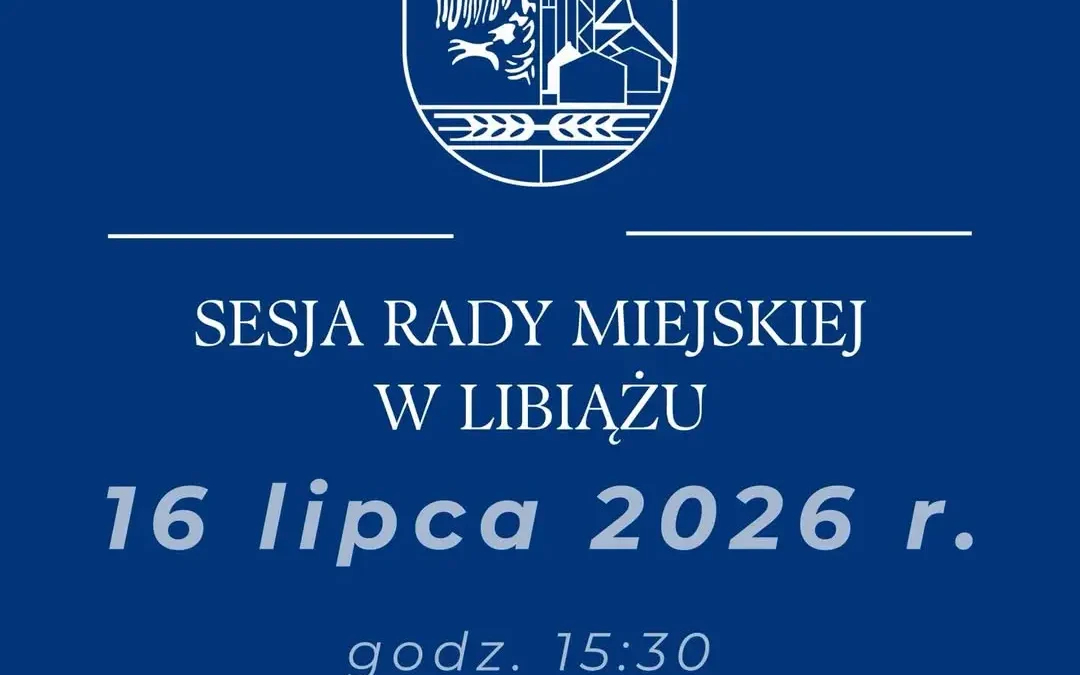 Jutro sesja Rady Miejskiej w Libiążu – transmisja online