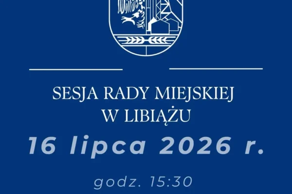 Jutro sesja Rady Miejskiej w Libiążu – transmisja online