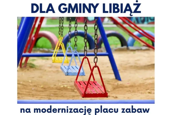 Gmina Libiąż z dofinansowaniem na modernizację placu zabaw w dzielnicy Pniaki