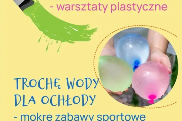 Wakacyjna zabawa dla dzieci w Domu Kultury w Żarkach – 3 sierpnia