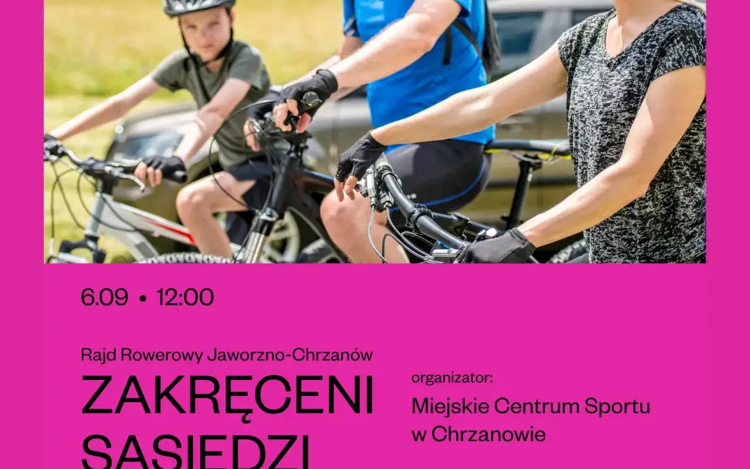 II Rajd Rowerowy Zakręceni Sąsiedzi – zapisy ruszyły