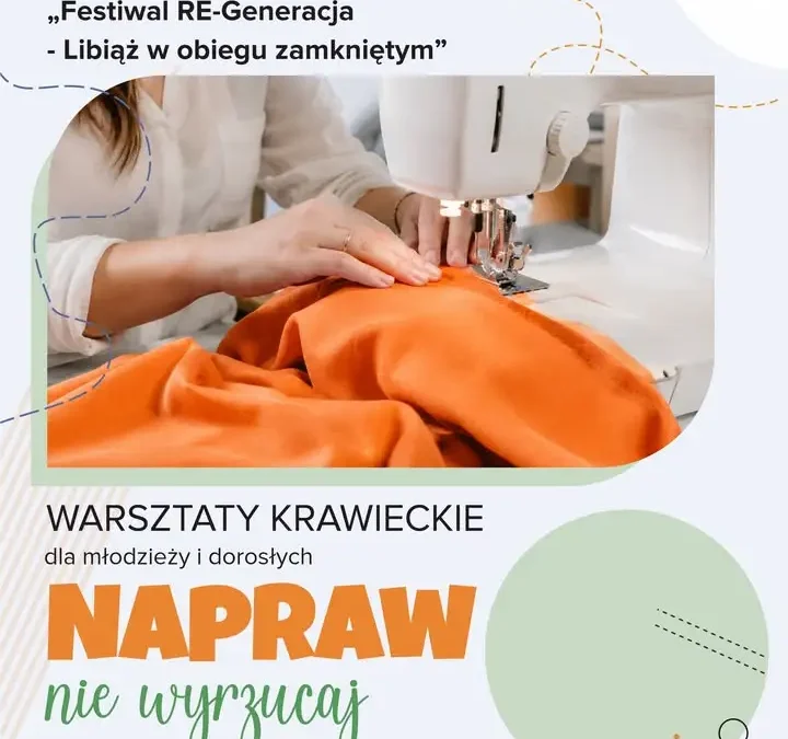 Bezpłatne warsztaty krawieckie w Libiążu – naucz się wymieniać zamek