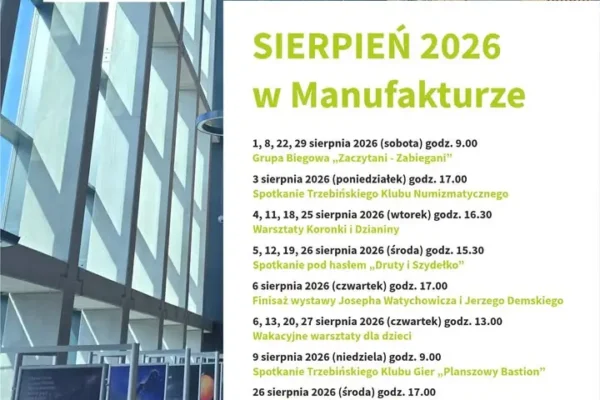Wakacyjne atrakcje w Manufakturze: warsztaty, kluby i spotkania dla dzieci i dorosłych