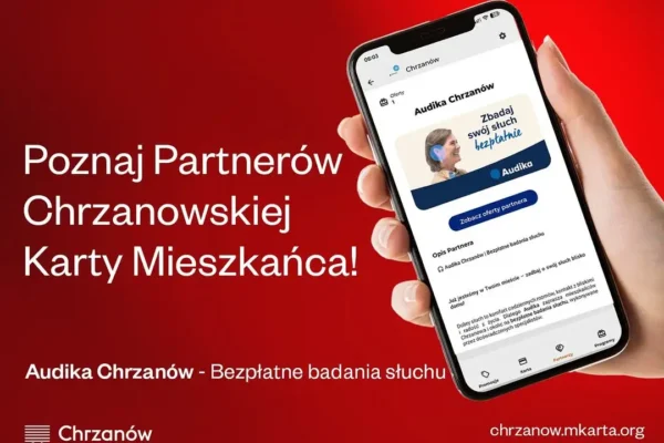 Audika partnerem Chrzanowskiej Karty Mieszkańca – bezpłatne badania słuchu dla mieszkańców