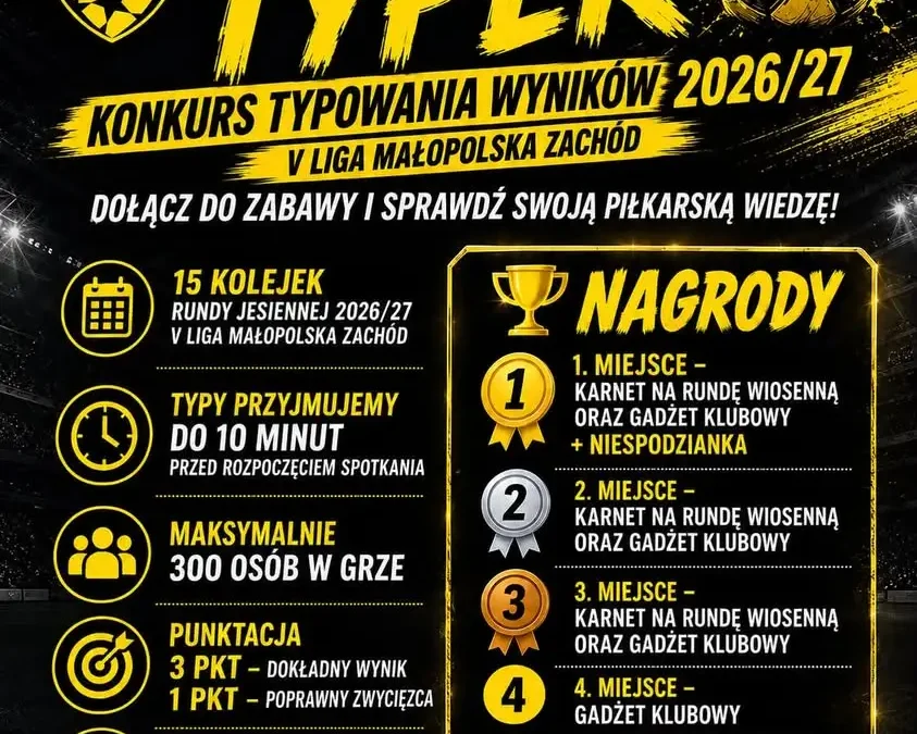 Rusza Żółto-Czarny Typer 2026/27 – konkurs typowania V ligi małopolskiej