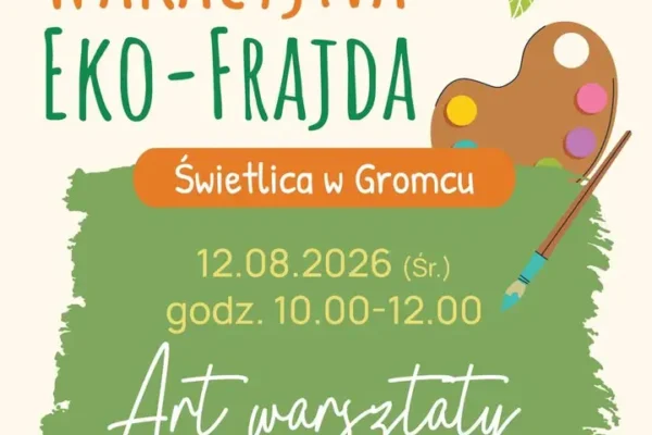 Wakacyjne warsztaty artystyczne dla dzieci w Gromcu