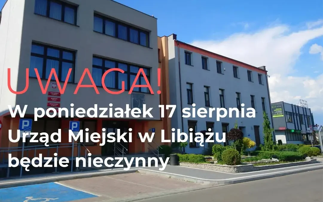 Zmiana godzin pracy Urzędu Miejskiego w Libiążu w sierpniu
