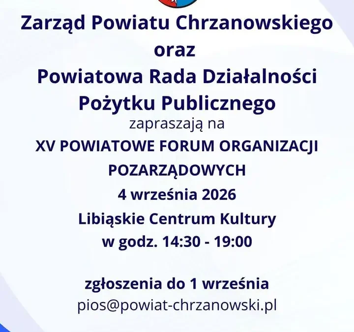 XV Powiatowe Forum Organizacji Pozarządowych w Libiążu – 4 września 2026