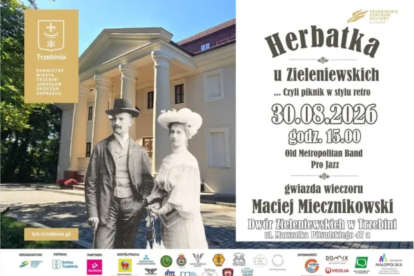 Herbatka u Zieleniewskich – retro piknik w Trzebini już 30 sierpnia