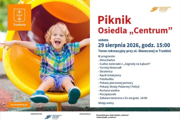 Piknik Osiedla Centrum w Trzebini – ostatnia sobota miesiąca na terenie rekreacyjnym przy ul. Słonecznej