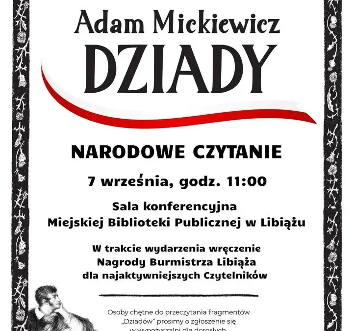 Narodowe Czytanie „Dziadów” w Libiążu – 7 września w bibliotece