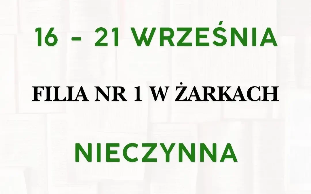Filia Miejskiej Biblioteki Publicznej w Żarkach tymczasowo zamknięta