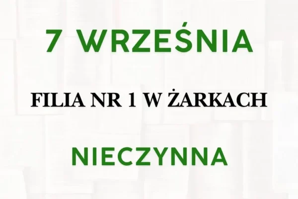 Biblioteka w Żarkach nieczynna 7 września