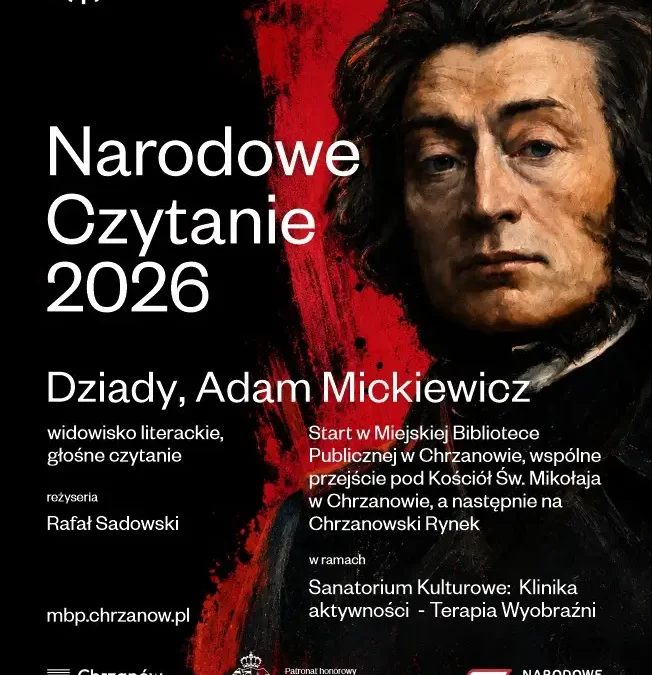 Narodowe Czytanie 2026 w Chrzanowie: „Dziady” w plenerze już 5 września
