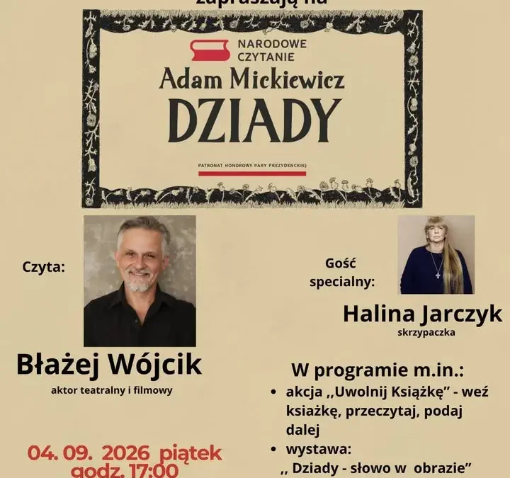 Narodowe Czytanie 2026 w Alwerni: Dziady Mickiewicza w wykonaniu aktora i skrzypaczki