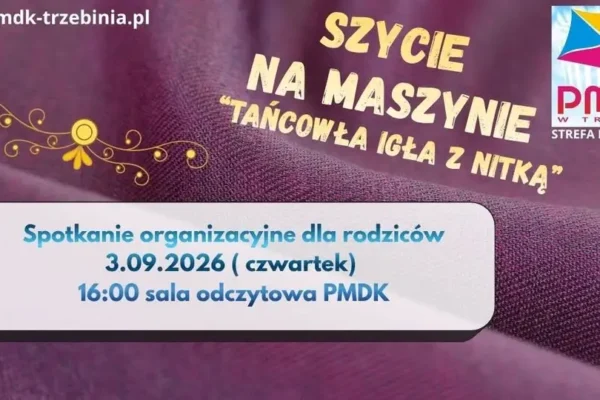 Jutro spotkanie organizacyjne koła szycia na maszynie w Trzebini