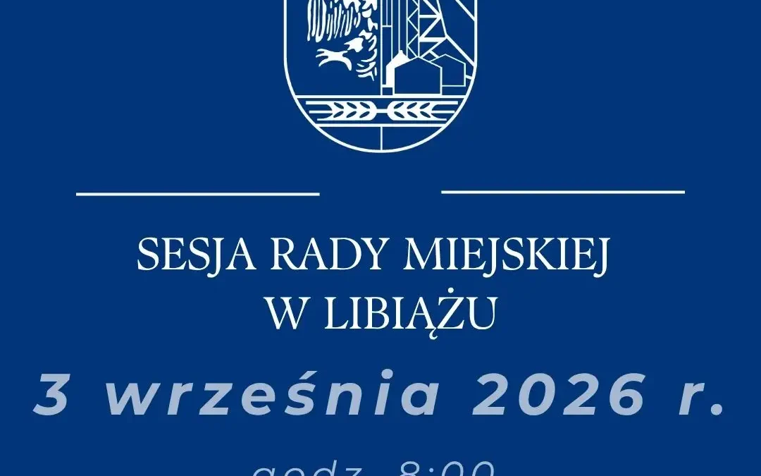 Trwa XXVI sesja Rady Miejskiej w Libiążu – transmisja online