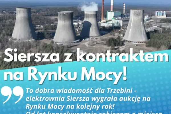 Elektrownia Siersza wygrywa aukcję Rynku Mocy na 2027 rok – gmina Trzebinia świętuje