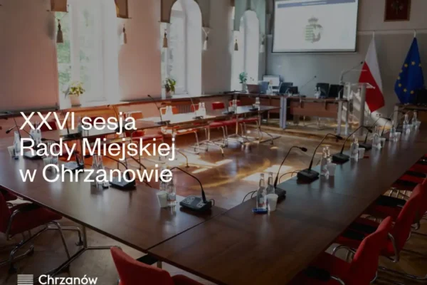 Rusza XXVI sesja Rady Miejskiej w Chrzanowie – transmisja na żywo