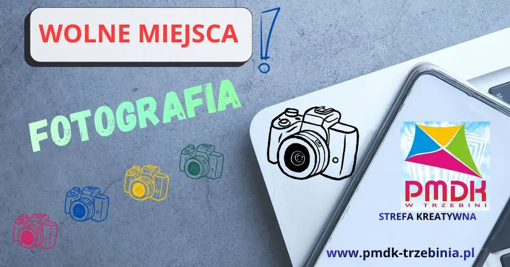 Trzebinia: wolne miejsca w Kole fotograficznym PMDK – zajęcia w piątki