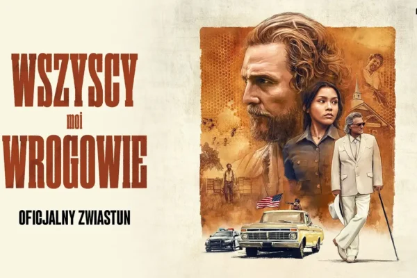 Film „Wszyscy moi wrogowie” w Ale! Kino – seanse od 4 września