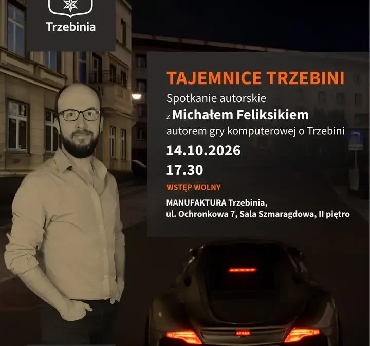 Tajemnice Trzebini – spotkanie z twórcą gry miejskiej w Manufakturze
