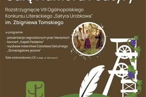 Gala Humoru i Satyry w Libiążu – rozstrzygnięcie konkursu „Satyra Urobkowa” już 17 października