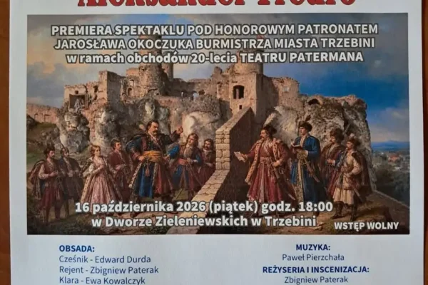 Premiera „Zemsty” Fredry w Trzebini – Teatr Patermana świętuje 20-lecie