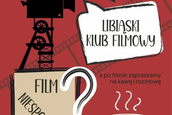 Libiąski Klub Filmowy startuje – pierwszy seans już 29 października