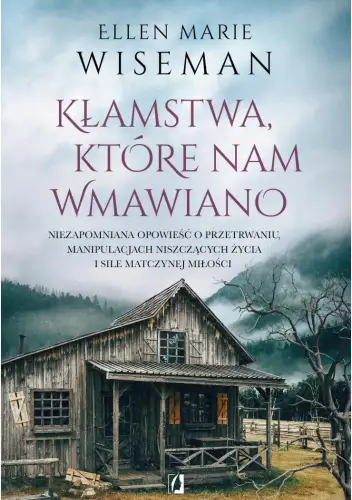 „Kłamstwa, które nam wmawiano” – nowa powieść Ellen Marie Wiseman w bibliotece w Libiążu