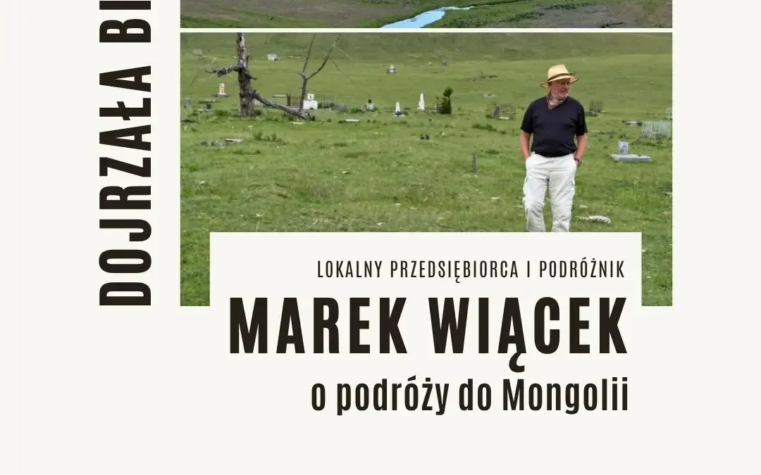 Mongolia oczami Marka Wiącka – spotkanie i wystawa fotografii w bibliotece